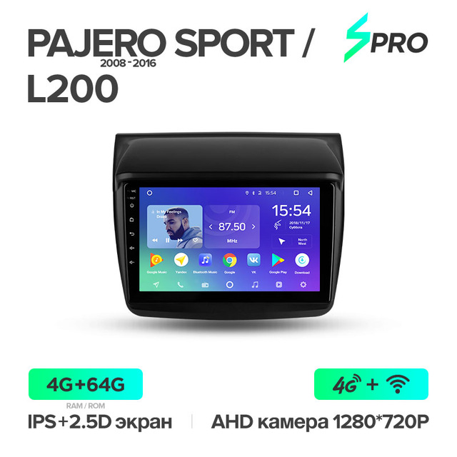 Штатная магнитола Teyes SPRO для Mitsubishi Pajero Sport 2 на Android 8.1 4G+WiFi 4Gb + 64Gb