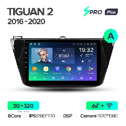 Штатная магнитола Teyes SPRO+ для Volkswagen Tiguan 2 2016-2018 на Android 10 A 4G+WiFi 3Gb + 32Gb