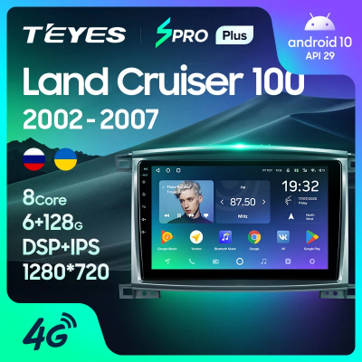 Штатная магнитола Teyes SPRO+ для Toyota Land Cruiser 100 2002-2007 на Android 10