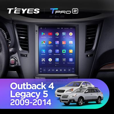 Штатная магнитола Teyes TPRO2 для Subaru Outback 4 BR Legacy 5 2009-2014 на Android 10