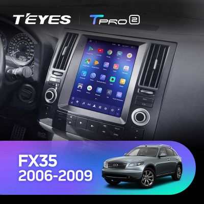 Штатная магнитола Teyes TPRO2 для Infiniti Fx35 2006-2009 на Android 10